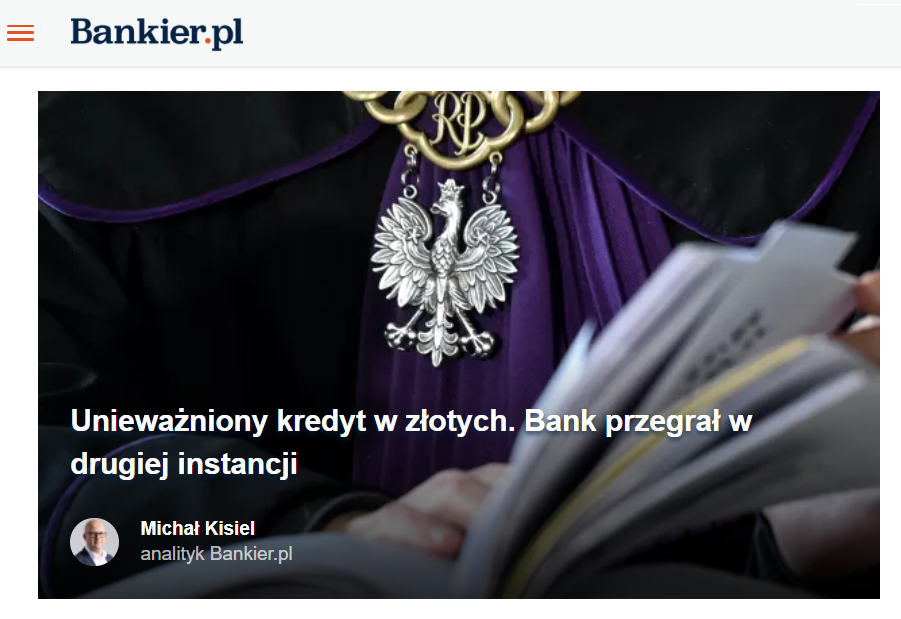 nieważność kredytu w PLN II Ca 623/26 Screen z Bankier.pl, artykuł opisujący precedensowy wyrok w sprawie prowadzonej przez adwokata Wojciecha Kaczmarczyka II Ca 623/26