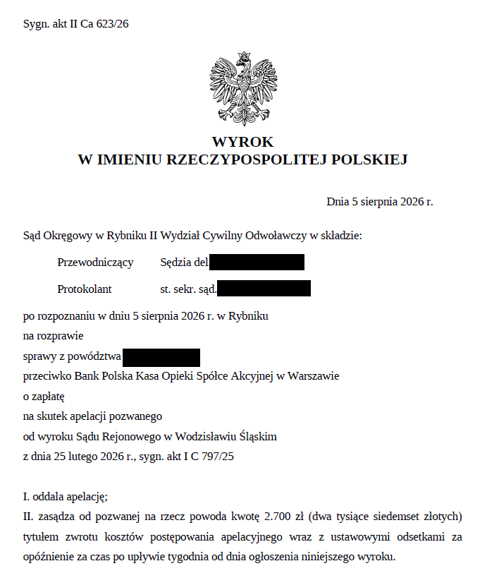 Wyroku Sądu Okręgowego w Rybniku z dnia 5 sierpnia 2026 roku, sygn. akt II Ca 623/26 Treść wyroku Sądu Okręgowego w Rybniku z dnia 5 sierpnia 2026 roku o sygn. akt II Ca 623/26